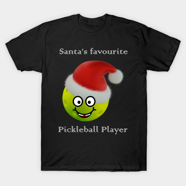 Pickleball: Santa's favourite... T-Shirt by FK-UK